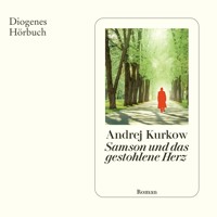 Samson und das gestohlene Herz - Andrej Kurkow - Hörbuch