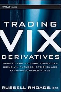 Trading VIX Derivatives - Russell Rhoads - E-Book