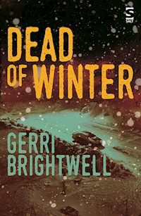 Dead of Winter - Gerri Brightwell - E-Book