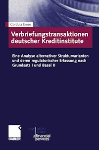 Verbriefungstransaktionen deutscher Kreditinstitute - Cordula Emse - E-Book