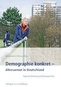 Demographie konkret - Altersarmut in Deutschland -  - E-Book
