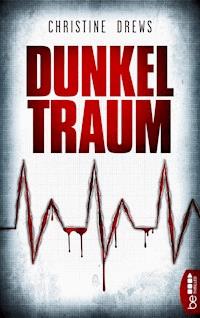Dunkeltraum - Christine Drews - E-Book