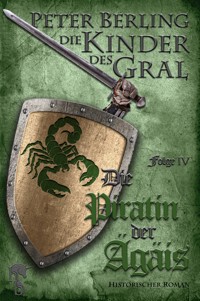 Die Piratin der Ägäis - Peter Berling - E-Book