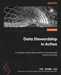 Data Stewardship in Action - Pui Shing Lee - E-Book