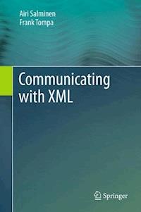 Communicating with XML - Airi Salminen - E-Book