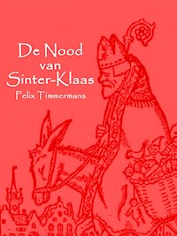 De Nood van Sinter-Klaas - Felix Timmermans - E-Book