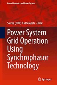 Power System Grid Operation Using Synchrophasor Technology -  - E-Book