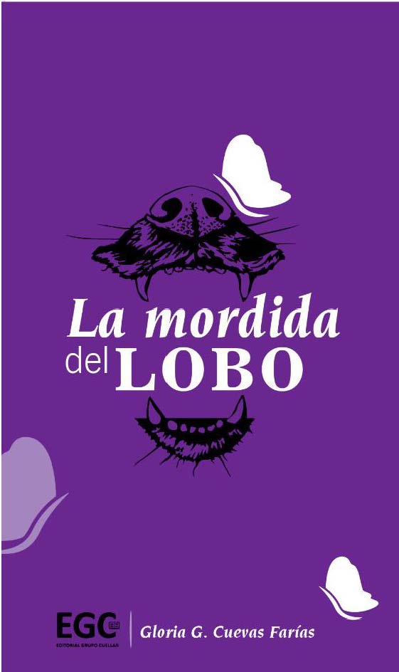 La mordida del LOBO - Gloria Cuevas - E-Book