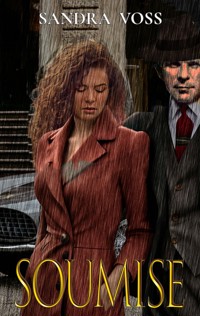 La soumise - Sandra Voss - E-Book