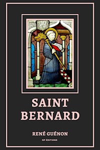 Saint Bernard - René Guénon - E-Book