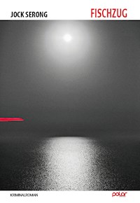 Fischzug - Jock Serong - E-Book