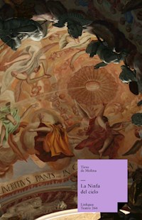 La ninfa del cielo - Tirso de Molina - E-Book