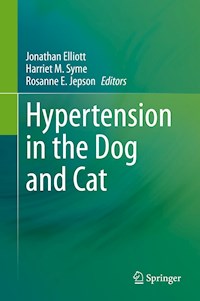 Hypertension in the Dog and Cat - - E-Book