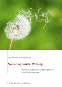 Skalierung sozialer Wirkung -  - E-Book
