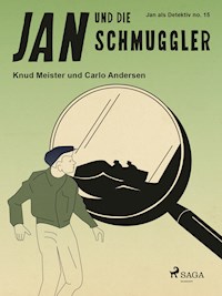Jan und die Schmuggler - Knud Meister - E-Book