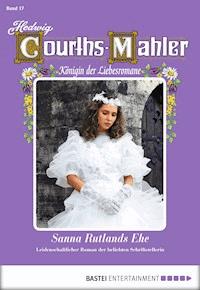 Hedwig Courths-Mahler - Folge 017 - Hedwig Courths-Mahler - E-Book