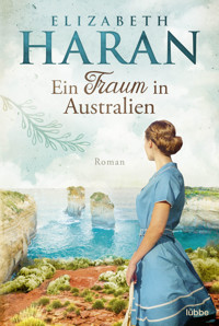 Ein Traum in Australien - Elizabeth Haran - E-Book
