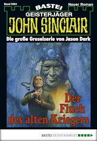 John Sinclair 981 - Jason Dark - E-Book