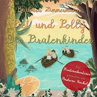 Piet und Polly - Barbara Zimmermann - Hörbuch