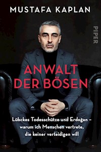 Anwalt der Bösen - Mustafa Kaplan - E-Book