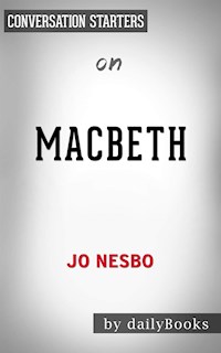 Macbeth: by Jo Nesbo | Conversation Starters - dailyBooks - E-Book