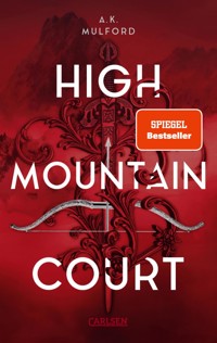 The Five Crowns of Okrith 1: High Mountain Court - A.K. Mulford - E-Book