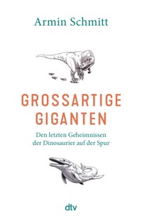 Großartige Giganten - Armin Schmitt - E-Book