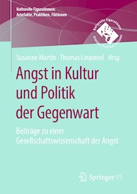 Angst in Kultur und Politik der Gegenwart -  - E-Book