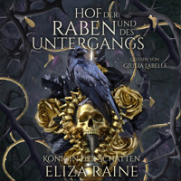 Der Hof der Raben und des Untergangs - Nordische Fantasy Hörbuch - Eliza Raine - Hörbuch