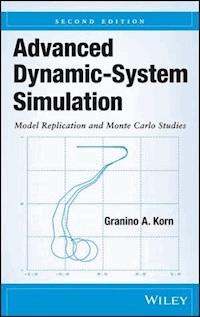 Advanced Dynamic-System Simulation - Granino A. Korn - E-Book