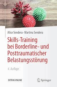 Skills-Training bei Borderline- und Posttraumatischer Belastungsstörung - Alice Sendera - E-Book