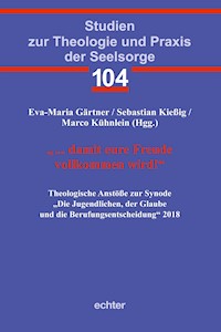 "... damit eure Freude vollkommen wird!" - Eva-Maria Gärtner - E-Book