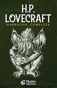 Narrativa completa - H. P. Lovecraft - E-Book