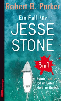 Ein Fall für Jesse Stone BUNDLE (3in1) Vol.2 - Robert B. Parker - E-Book