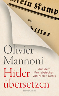 Hitler übersetzen - Olivier Mannoni - E-Book