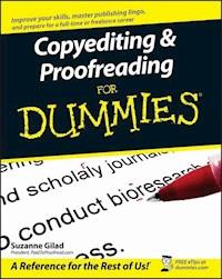 Copyediting and Proofreading For Dummies - Suzanne Gilad - E-Book