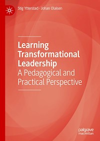 Learning Transformational Leadership - Stig Ytterstad - E-Book