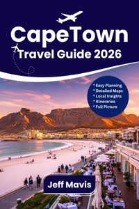 Cape Town Travel Guide 2026 - Jeff Mavis - E-Book