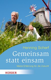 Gemeinsam statt einsam - Henning Scherf - E-Book