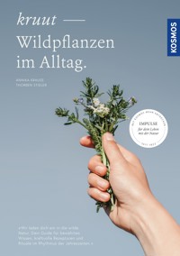 Kruut - Wildpflanzen im Alltag - Annika Krause - E-Book