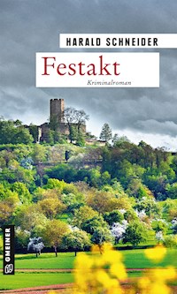 Festakt - Harald Schneider - E-Book