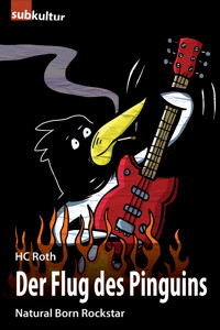 Der Flug des Pinguins - HC Roth - E-Book