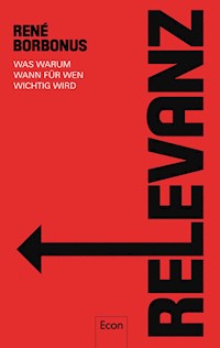 Relevanz - René Borbonus - E-Book