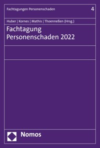 Fachtagung Personenschaden 2022 -  - E-Book