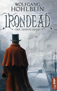 Irondead - Der zehnte Kreis - Wolfgang Hohlbein - E-Book