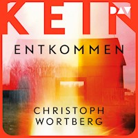 Kein Entkommen. Katja Sands erster Fall - Christoph Wortberg - Hörbuch