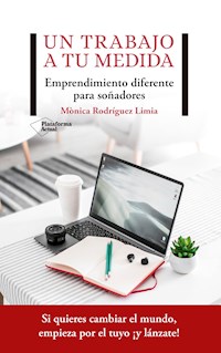 Un trabajo a tu medida - Mònica Rodríguez - E-Book