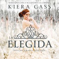 La elegida - Kiera Cass - Hörbuch
