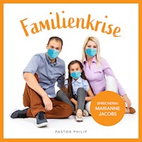 Famiienkrise - Philip Critchlow - Hörbuch