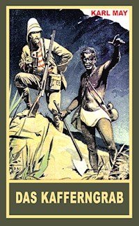 Das Kafferngrab - Karl May - E-Book